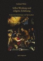 Wehr Gerhard - Selbst-Werdung und religiöse Erfahrung, Häftad