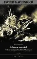 Klaus Herber - Inferno Jonastal, Häftad. Tillgänglighet: Lägg i varukorg