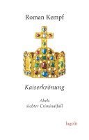 Roman Kempf - Kaiserkrönung, Häftad