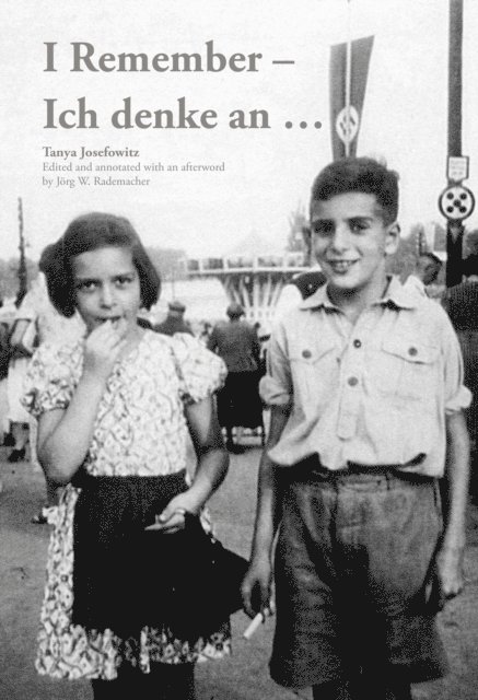Tanya Josefowitz - I Remember - Ich denke an ..., E-bok