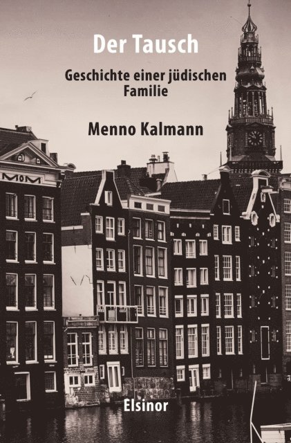 Menno Kalmann - Der Tausch, E-bok