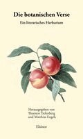 Thorsten Trelenberg, Matthias Engels - Die botanischen Verse, Inbunden. Tillgänglighet: Lägg i varukorg