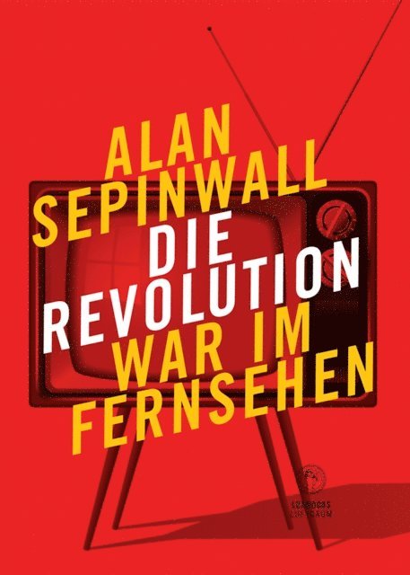 Alan Sepinwall - Die Revolution war im Fernsehen, E-bok