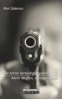Ron Siderius - Die letzte Verteidigungslinie, Häftad. Tillgänglighet: Lägg i varukorg