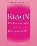 Kryon - Ein Kurs in Liebe 2