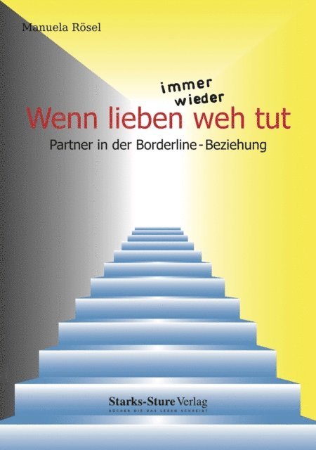 Manuela Rosel - Wenn lieben immer wieder weh tut, E-bok