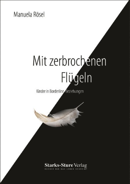 Manuela Rosel - Mit zerbrochenen Flügeln, E-bok