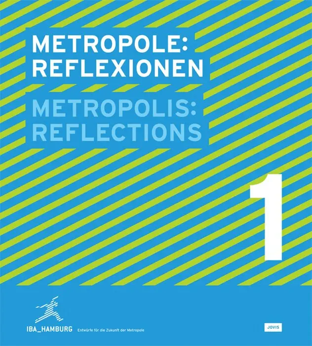 IBA Hamburg - Metropole 1: Reflexion, Inbunden. Tillgänglighet: Tillfälligt slut