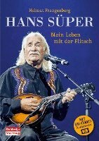 Helmut Frangenberg - Hans Süper - Mein Leben mit der Flitsch, Häftad. Tillgänglighet: Lägg i varukorg