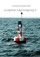 Wolfgang Kolditz - Maritime Erinnerungen, Häftad
