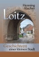 Henning Rischer - Loitz, Häftad