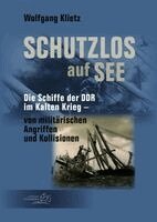 Wolfgang Klietz - Schutzlos auf See, Häftad
