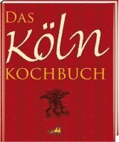 Gisela Muhr - Das Köln Kochbuch, Inbunden