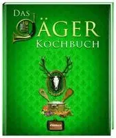Das Jäger Kochbuch, Inbunden. Tillgänglighet: Lägg i varukorg