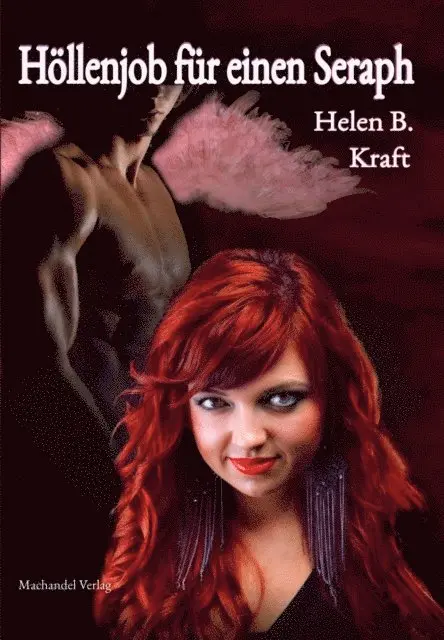 Helen B. Kraft - Höllenjob für einen Seraph, E-bok. Tillgänglighet: Lägg i varukorg