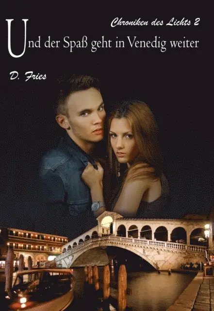 D. Fries - Und der Spaß geht in Venedig weiter, E-bok. Tillgänglighet: Lägg i varukorg