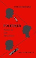 Reinhard Großmann - Politiker, Häftad