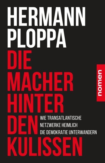 Hermann Ploppa - Die Macher hinter den Kulissen, E-bok