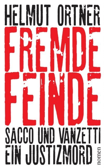 Helmut Ortner - Fremde Feinde, E-bok