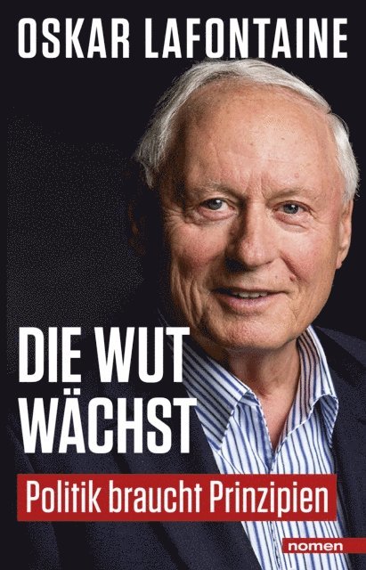 Oskar Lafontaine - Die Wut wächst, E-bok