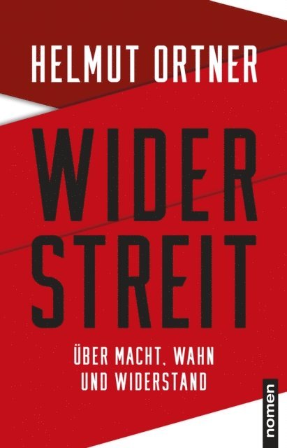 Helmut Ortner - Widerstreit, E-bok