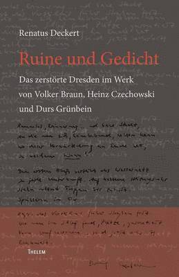 Renatus Deckert - Ruine und Gedicht, Häftad