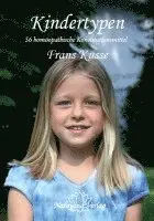 Frans Kusse - Kindertypen, Inbunden. Tillgänglighet: Lägg i varukorg