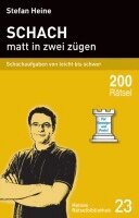 Stefan Heine - Schach - matt in zwei zügen, Häftad. Tillgänglighet: Lägg i varukorg