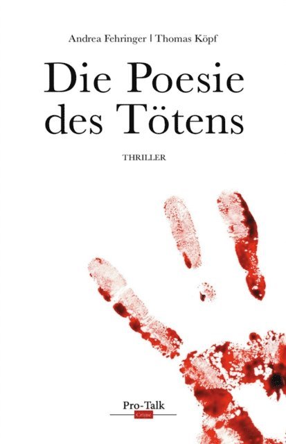 Thomas Kopf, Andrea Fehringer - Die Poesie des Tötens, E-bok