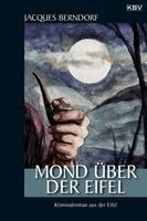 Jacques Berndorf - Mond über der Eifel, Häftad