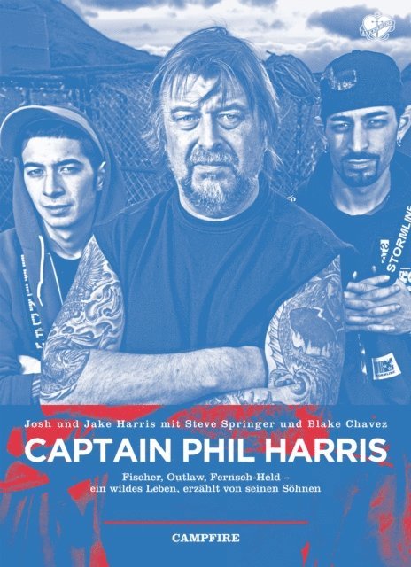 Blake Chavez, Steve Springer, Jake Harris, Josh Harris - Captain Phil Harris, E-bok
