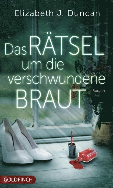 Elizabeth J. Duncan - Das Rätsel um die verschwundene Braut, E-bok