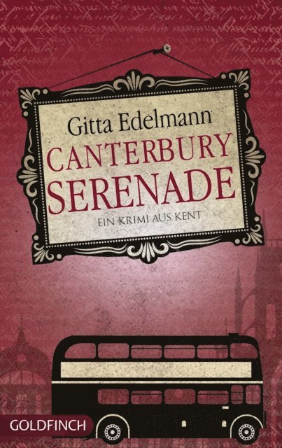 Gitta Edelmann - Canterbury Serenade, E-bok