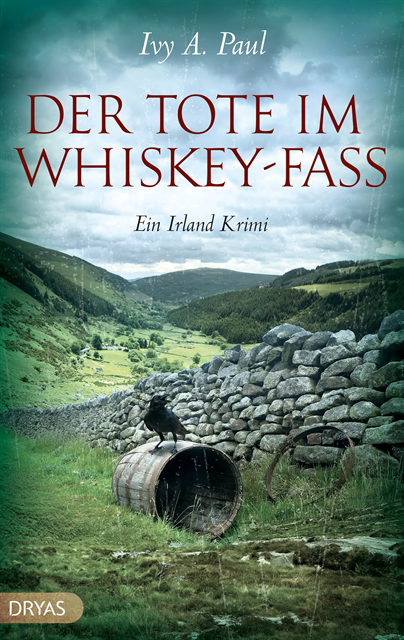 Ivy Paul - Der Tote im Whiskey-Fass, E-bok