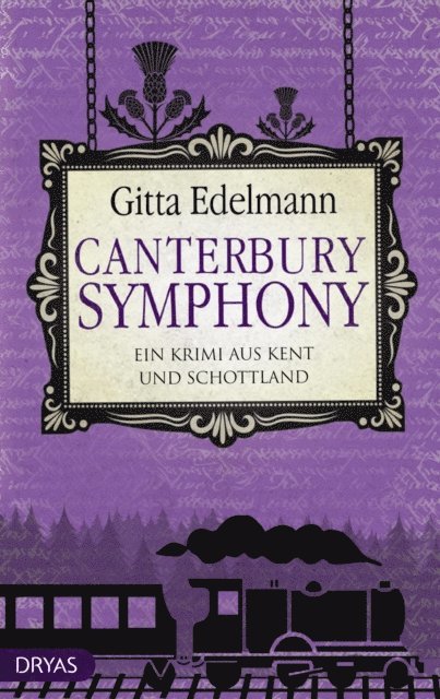 Gitta Edelmann - Canterbury Symphony, E-bok