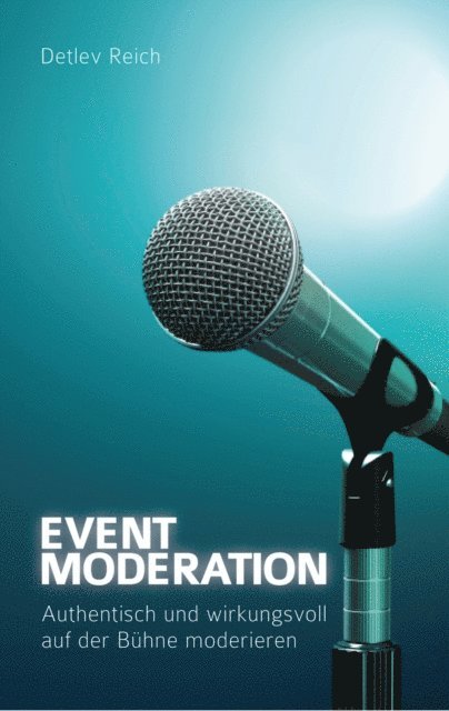 Detlev Reich - Event-Moderation, E-bok