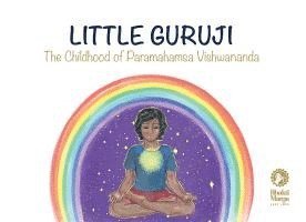 Bhakti Marga Publications - Little Guruji, Inbunden