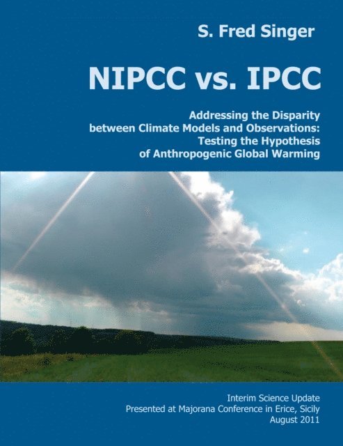 S. Fred Singer - NIPCC vs. IPCC, E-bok