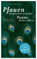 James Noël - Pfauen.Ausgewählte Gedichte/Paons.Poèmes choisis, Häftad