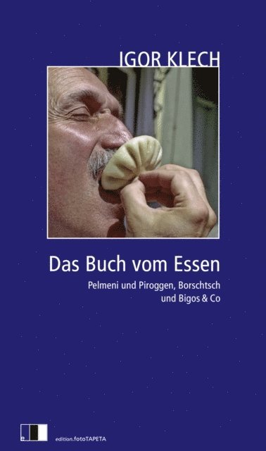 Igor Klech - Das Buch vom Essen, E-bok
