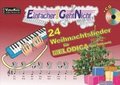 Einfacher!-Geht-Nicht: 24 Weihnachtslieder fr MELODICA (mit Schlauch) mit CD