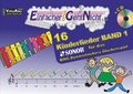 Einfacher!-Geht-Nicht: 16 Kinderlieder BAND 1 - fr das SONOR BWG Boomwhackers Glockenspiel mit CD