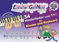 Einfacher!-Geht-Nicht: 34 Kinderlieder BAND 1+2 f�r Klavier und Keyboard (+Play-Along-Streaming) | LeuWa