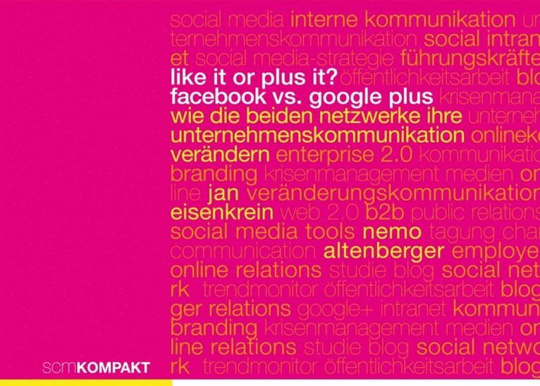 Jan Eisenkrein, Nemo Altenberger - Like it or Plus it? - Facebook vs. Google Plus, E-bok