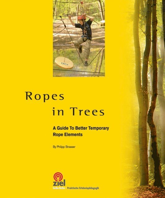 Philipp Strasser - Ropes in Trees, E-bok