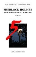 Arthur Conan Doyle, Olaf R. Spittel - Sherlock Holmes 5 Der Baskerville-Hund, Häftad
