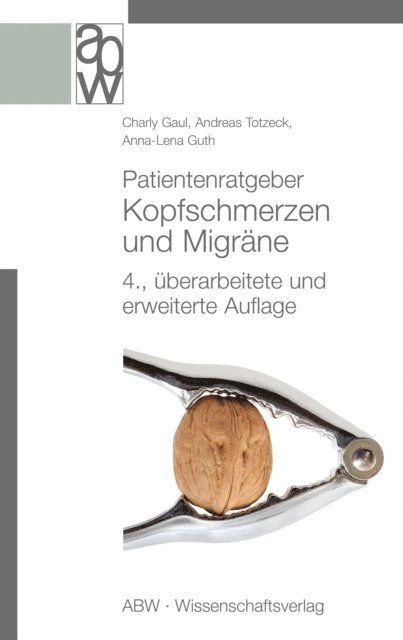Anna-Lena Guth, Andreas Totzeck, Charly Gaul - Patientenratgeber Kopfschmerzen und Migräne, E-bok