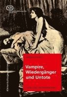 Wolfgang Schwerdt - Vampire, Wiedergänger und Untote, Häftad. Tillgänglighet: Lägg i varukorg
