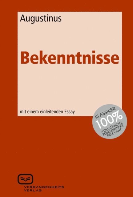 Augustinus - Bekenntnisse, E-bok
