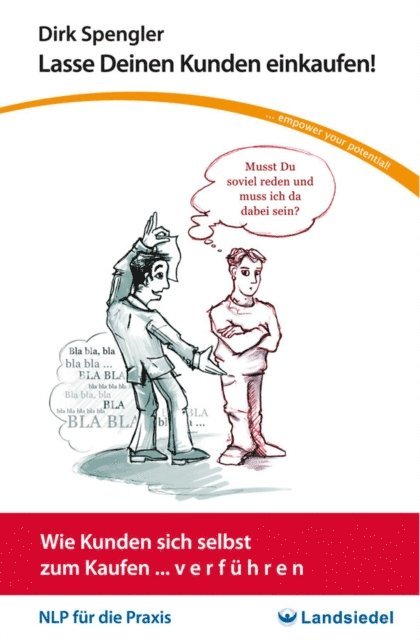 Dirk Spengler - Lasse Deinen Kunden einkaufen!, E-bok